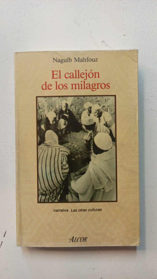 El callejon de los milagros - Naguib Mahfouz