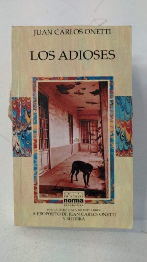 Los adioses - Juan Carlos Onetti