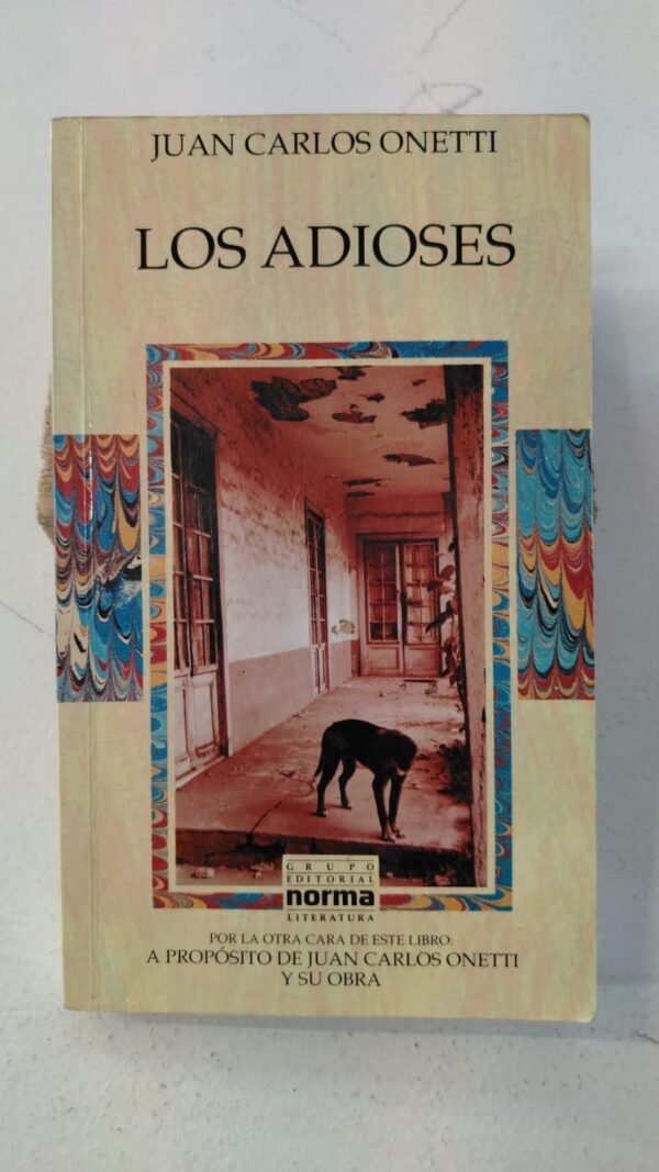 Los adioses - Juan Carlos Onetti