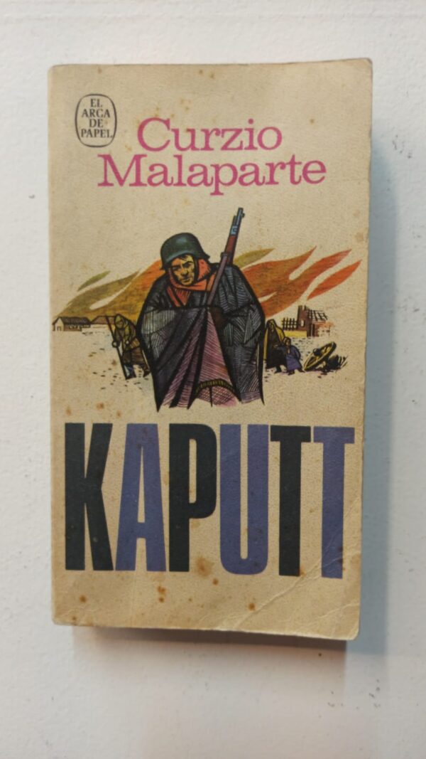 Kaputt - Curzio Malaparte