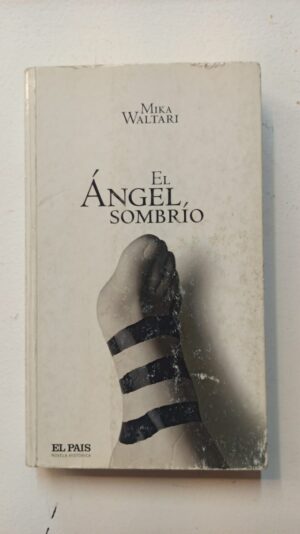 El angel sombrio - Mika Waltari