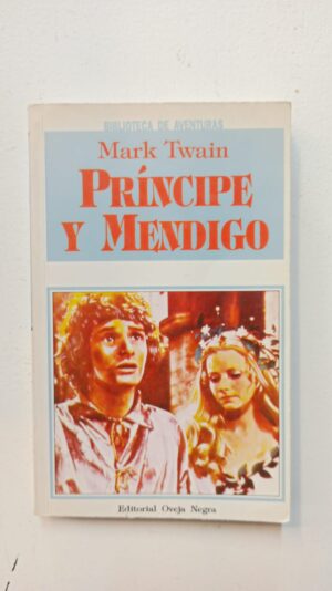 Principe y mendigo - Mark Twain