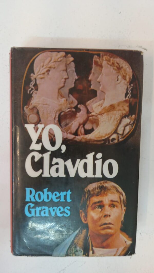 Yo, Claudio - Robert Graves