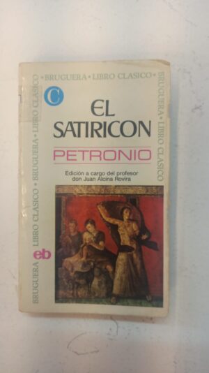 El satiricón - Petronio
