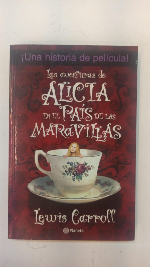 Alicia en el país de las maravillas - Lewis Carroll