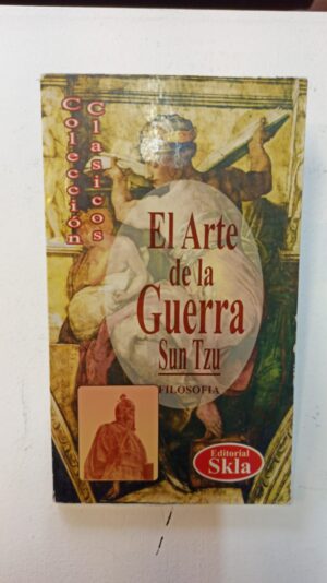 El arte de la guerra - Sun Tzu