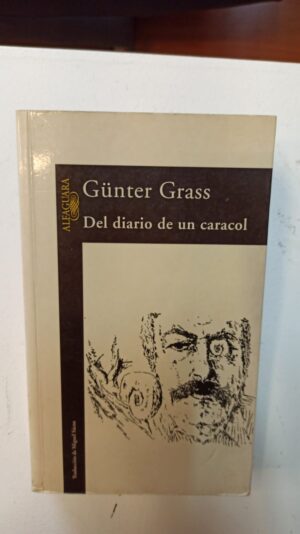 Del deiario de un caracol - Gunter Grass