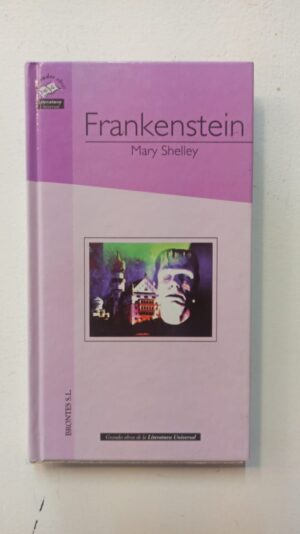 Frankenstein - Mary Shelley