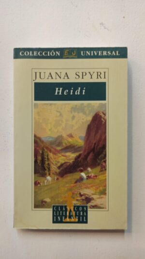 Heidi - Juana Spyri