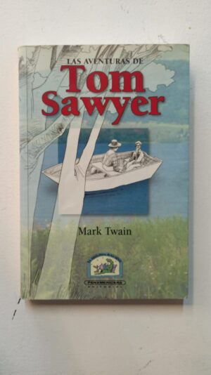 Las aventuras de tom sawyer - Mark Twain