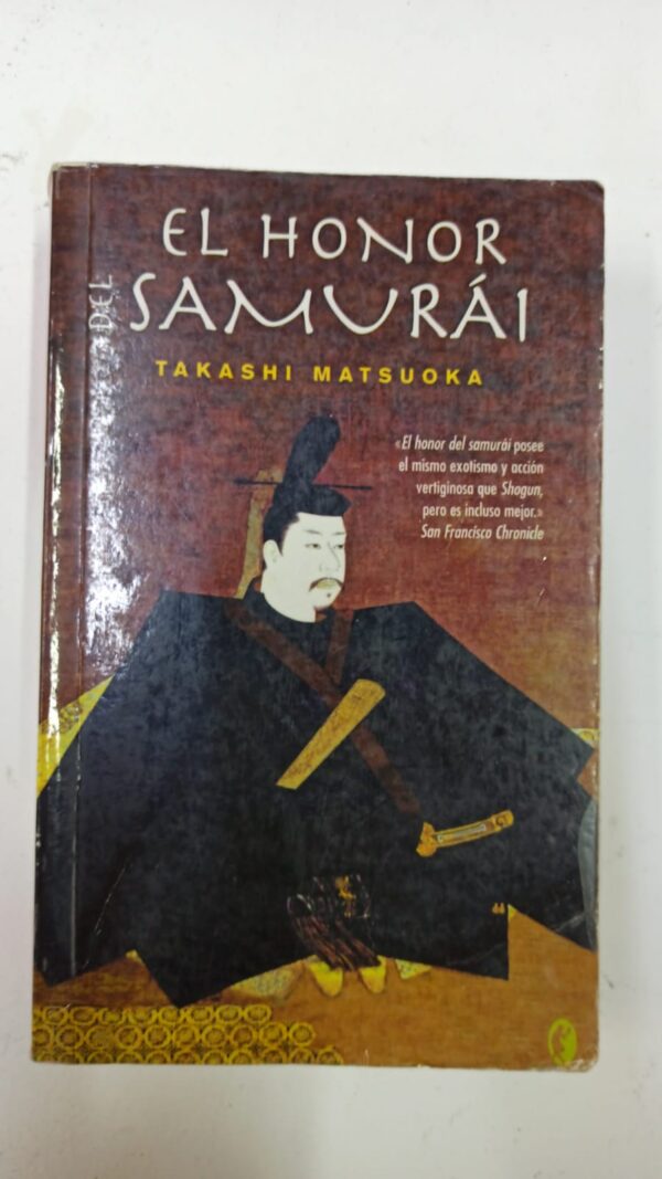 El honor samurai - Takashi Matsuoka