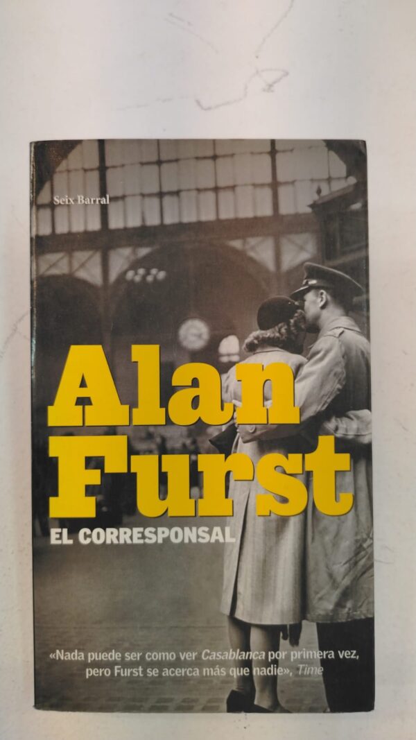 El corresponsal - Alan Furst