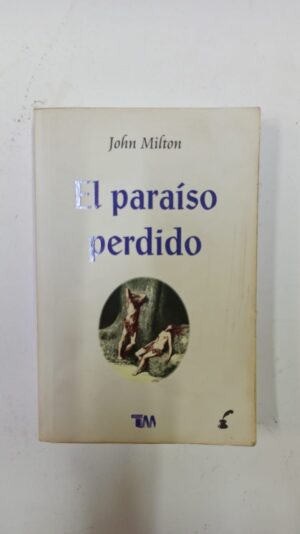 El paraiso perdido - John Milton
