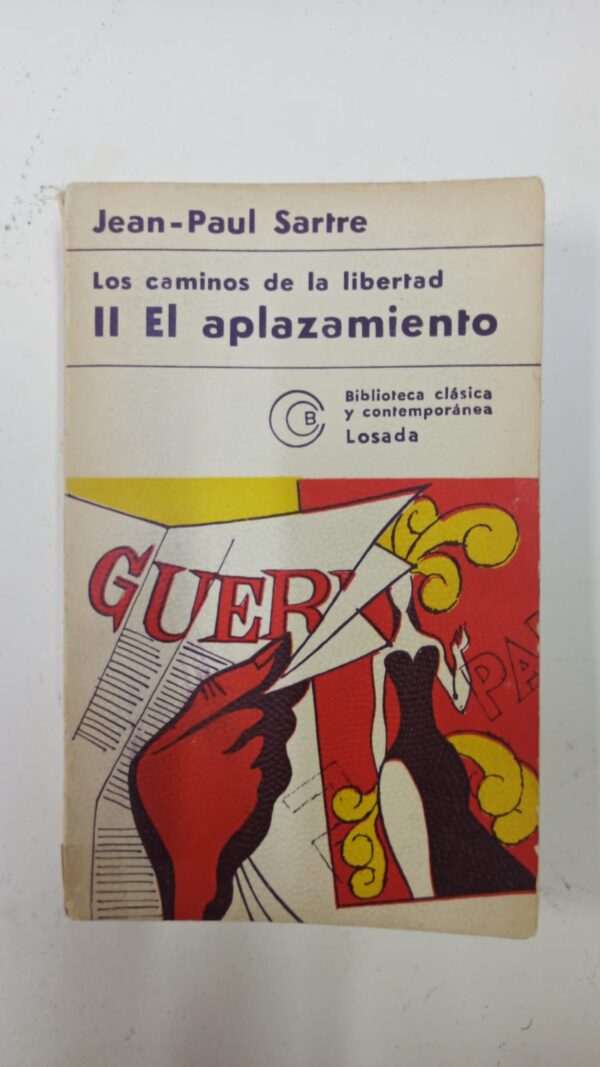Los caminos de la libertad II - Jean-Paul Sartre