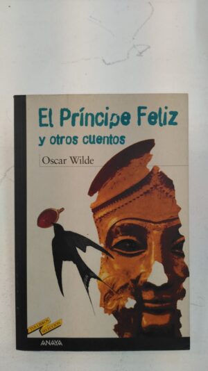 El principe feliz y otros cuentos - Oscar Wilde