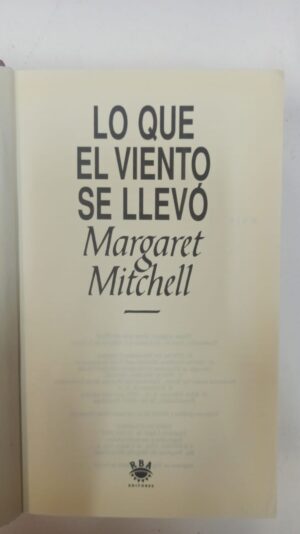 Lo que el viento se llevo - Margaret Mitchell