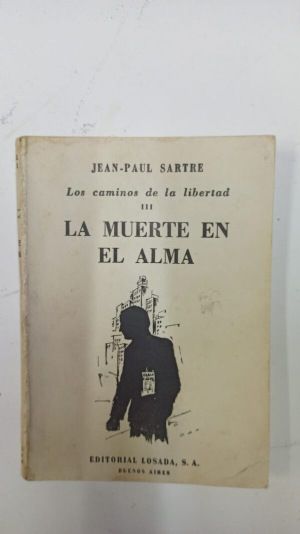 2ca3466b-9446-49be-8aef-86da8ade1ce7 La muerte en el alma - Jean-Paul Sartre