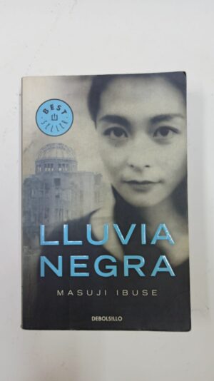 Lluvia negra - Masuji Ibuse