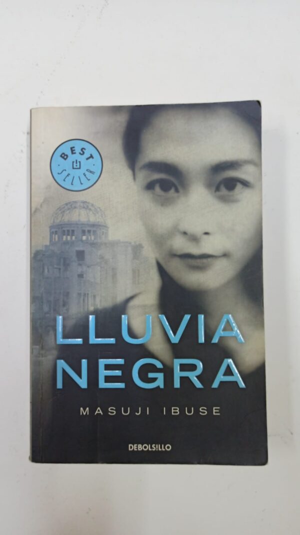 Lluvia negra - Masuji Ibuse