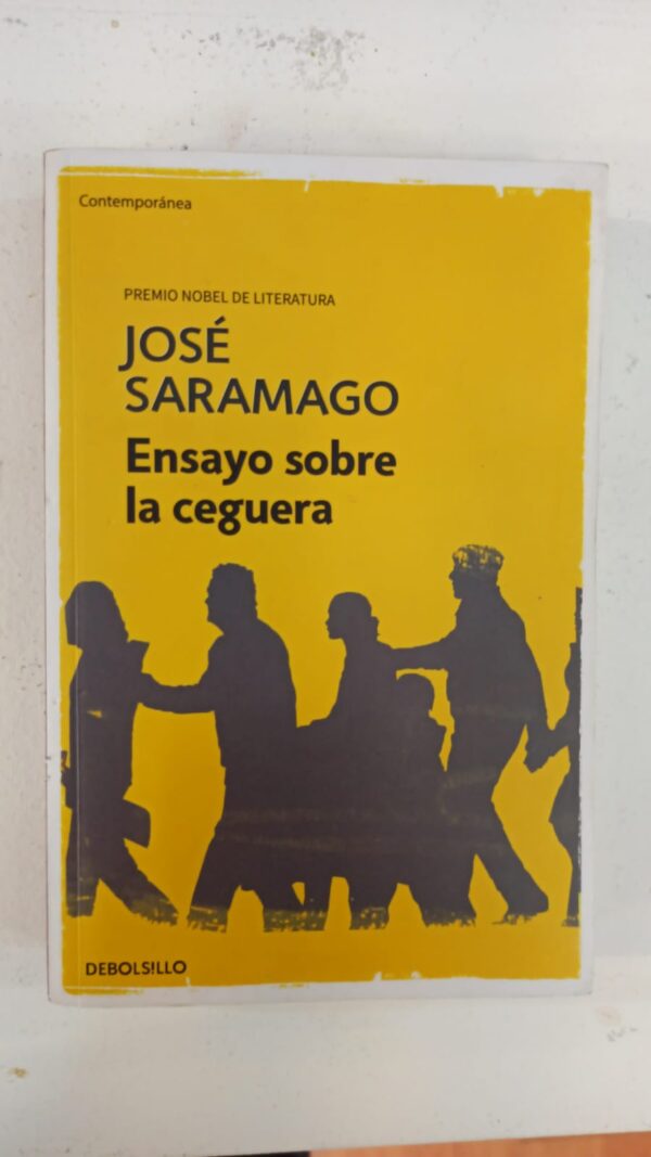 Ensayo sobre la ceguera - Jose Saramago