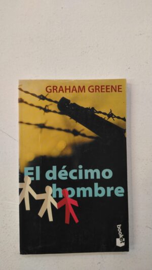 El decimo hombre - Graham Greene