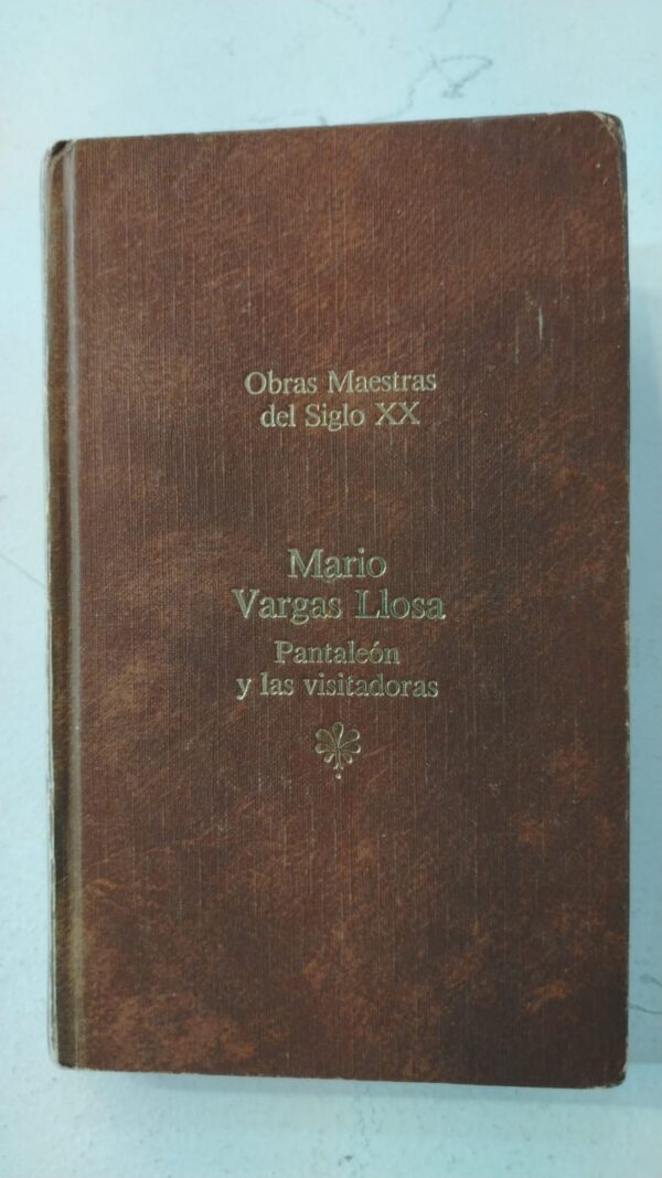 Pantaleon y las visitadoras - Mario Vargas Llosa