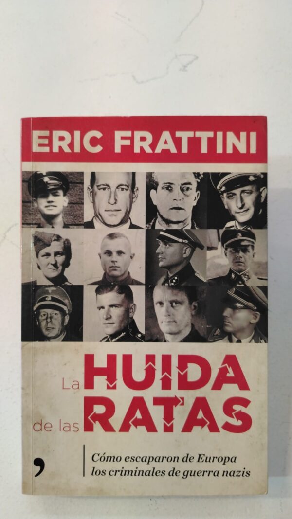 La huida de las ratas - Eric Frattini