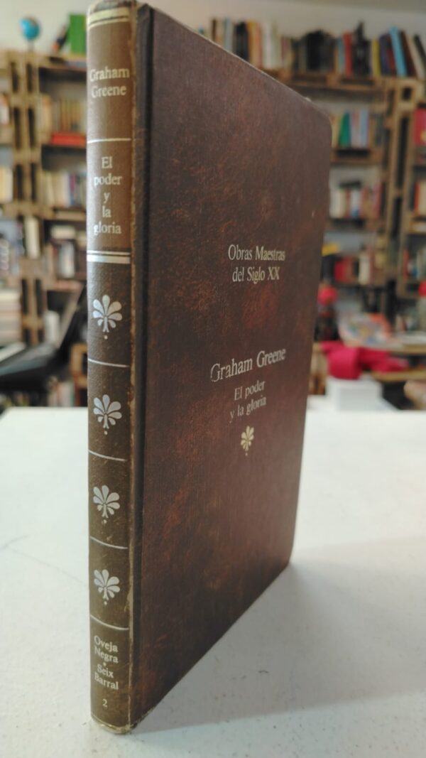 4cb3066a-bfcc-494a-a11f-9ab98347f228 El poder y la gloria - Graham Greene