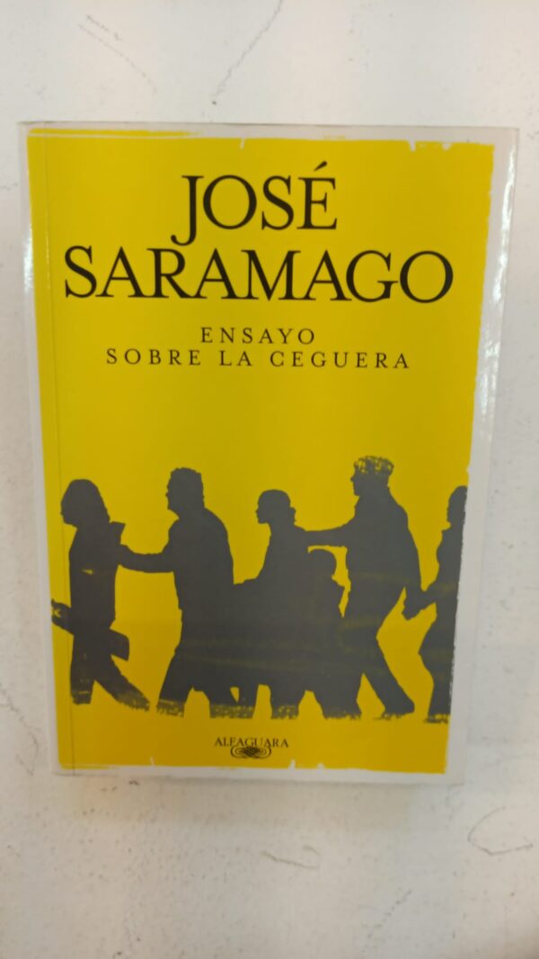 Ensayo sobre la ceguera - Jose Saramago