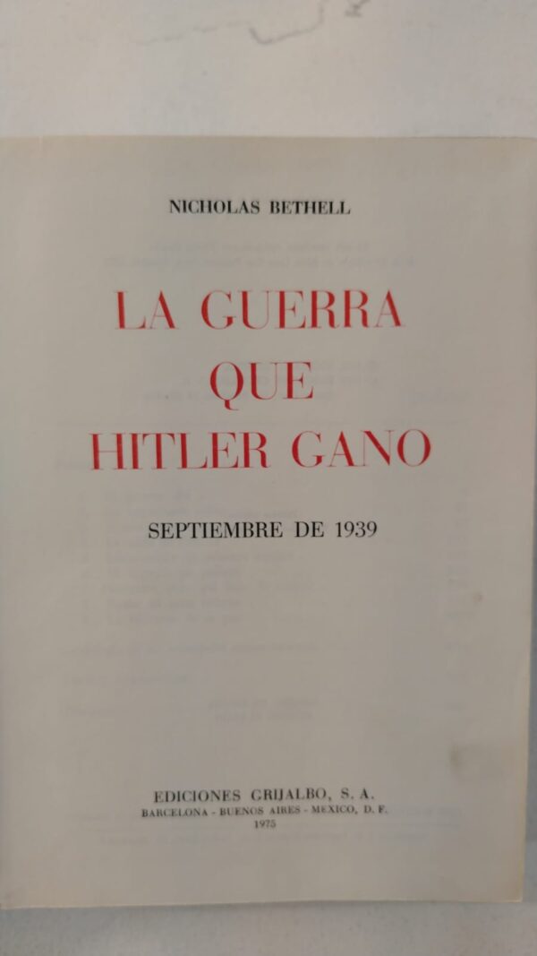 575aed79-f8e8-4ad2-9408-2f3644bd2aa1 La guerra que hitler gano - Nicholas Bethell