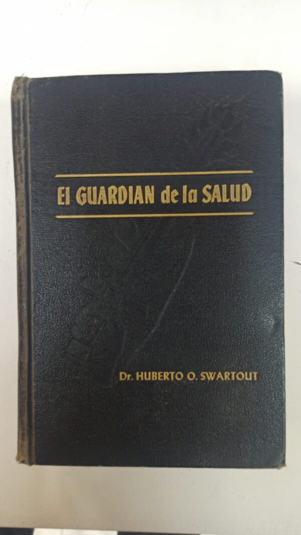 5d7715e5-6fd8-43de-8b30-5e605c73e4cc El guardian de la salud - Dr.Huberto O.Swartout