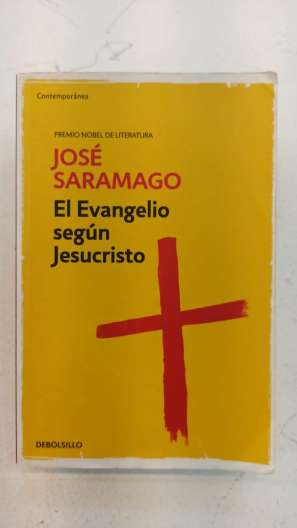 El evangelio según jesucristo - Jose Saramoga