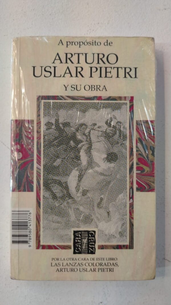 A propodito de - Arturo Uslar Pietri