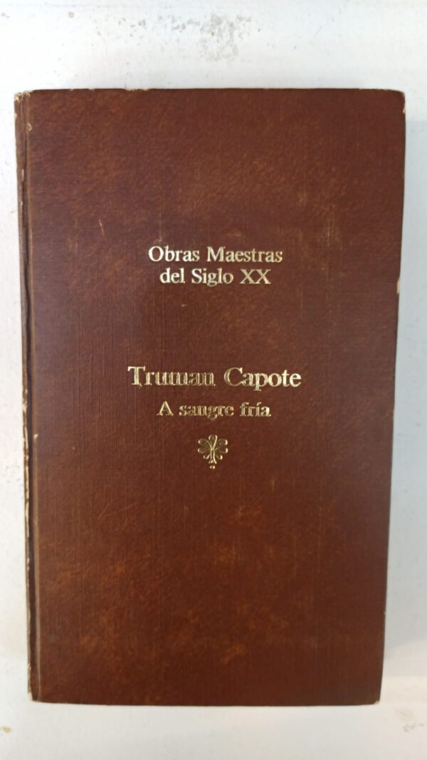 A sangre fria - Truman Capote