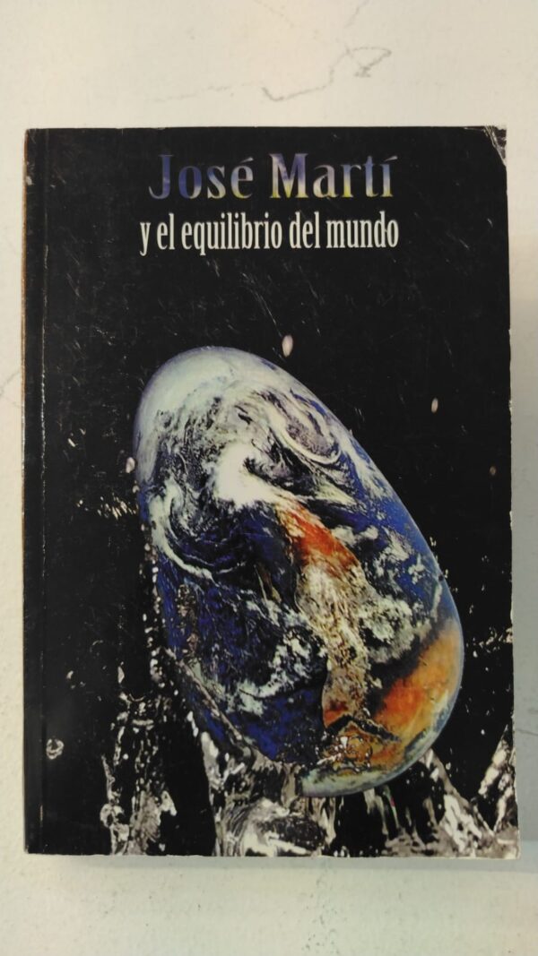 El equilibrio del mundo - Jose Marti