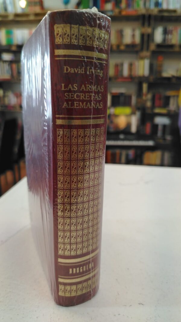 Las armas secretas alemanas - David Irving