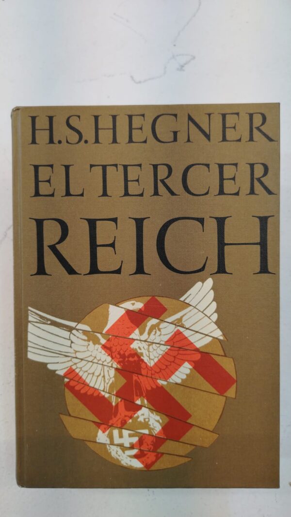 El tercer reich - H.S.Hegner