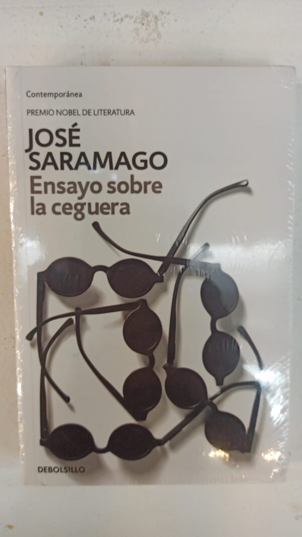Ensayo sobre la ceguera - Jose Saramago