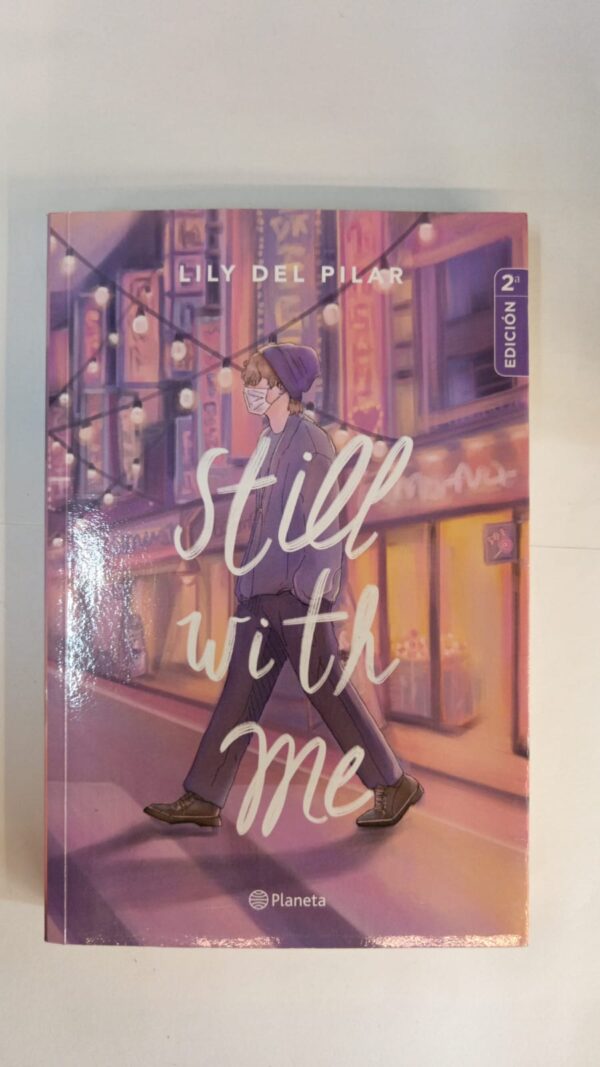 Still with me - Lily del Pilar