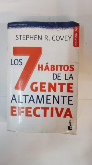 Los 7 hábitos de la gente altamente afectiva - Stephen R.Covey