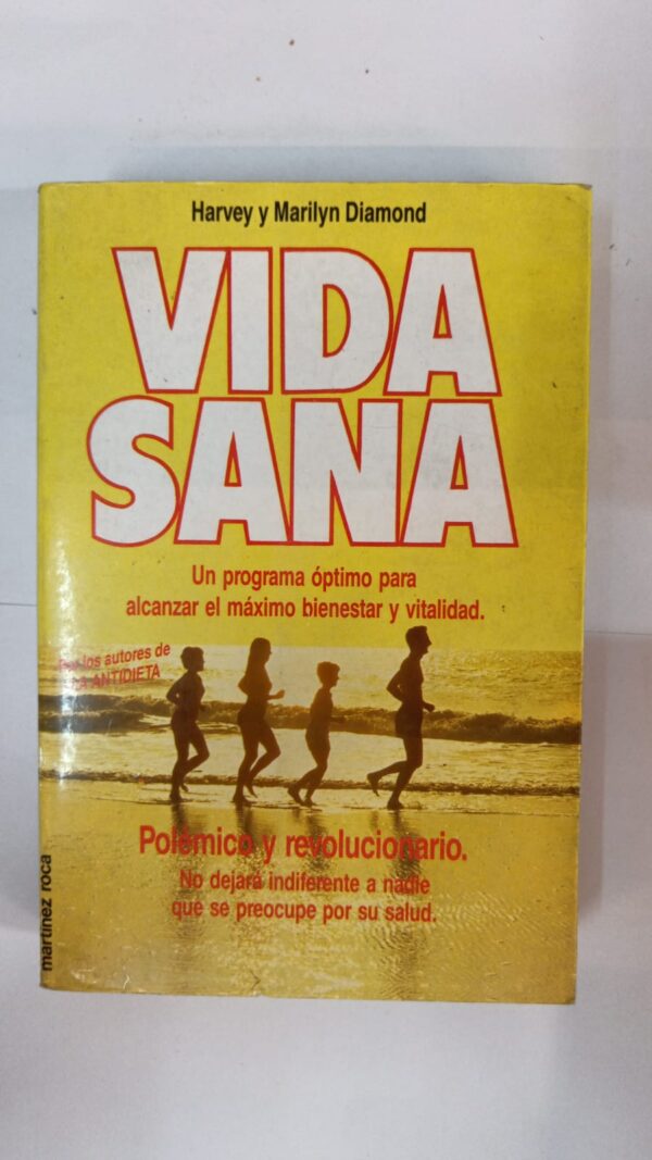 Vida Sana - Harvey y Marilyn Diamond