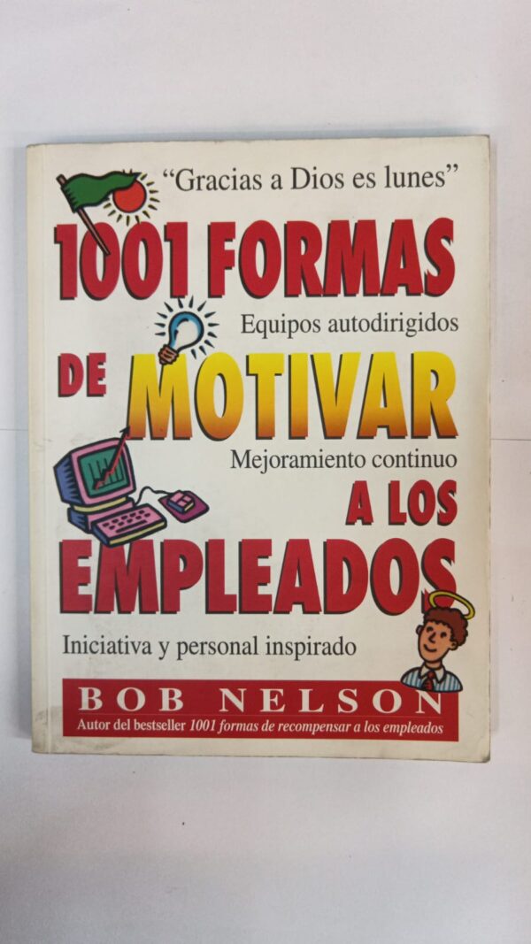 1001 Formas de motivar a los empleados - Bob Nelson