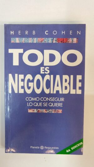 Todo es negociable - Herb Cohen