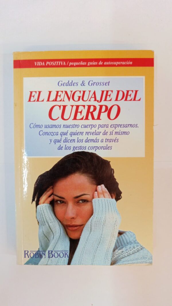 El lenguaje del cuerpo - Geddes y Grosset