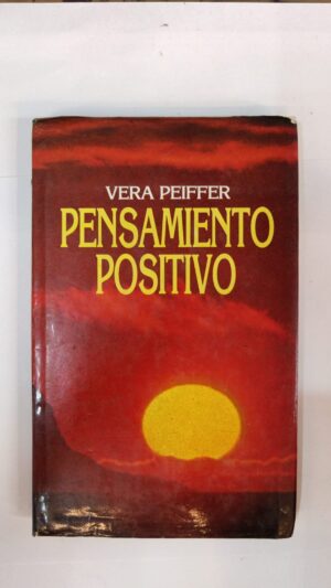 Pensamiento positivo - Vera Peiffer