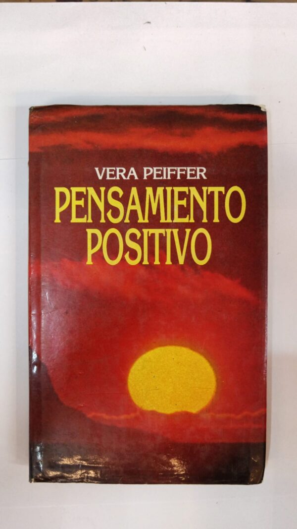 Pensamiento positivo - Vera Peiffer