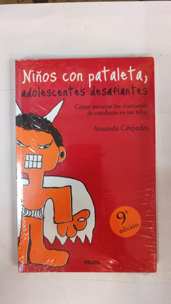 Niños con pataleta, adolescentes desafiantes - Amanda Céspedes
