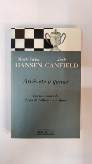 Atrévete a ganar - Mark Hansen