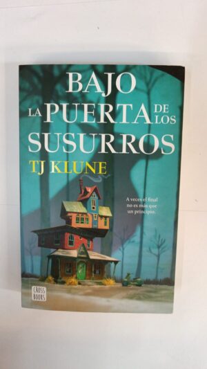 Bajo la puerta de los susurros - TJ KLUNE