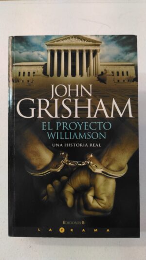 El proyecto Williamson – John Grisham